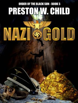 [Order of the Black Sun 05] • Nazi Gold